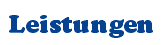 Leistungen