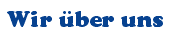 Wir &uuml;ber uns
